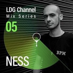 LDG Channel: Mix Series 05 / NESS