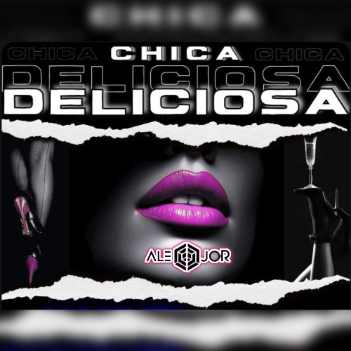 Yair Erre - Chica Deliciosa (Alejorquera Remix)