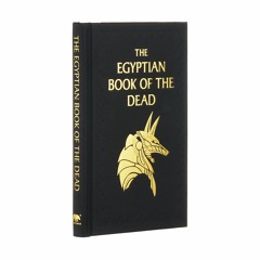 [DOWNLOAD]❤️(PDF)⚡️ Egyptian Book of the Dead (Arcturus Ornate Classics  9)