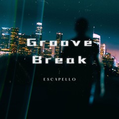 Groove Break (Extended Mix)