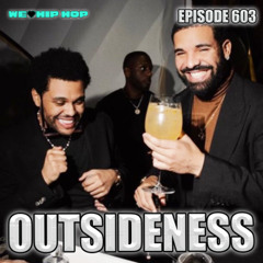 Episode 603 | OUTSIDENESS