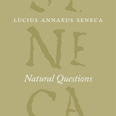 PDF_  Natural Questions (The Complete Works of Lucius Annaeus Seneca)