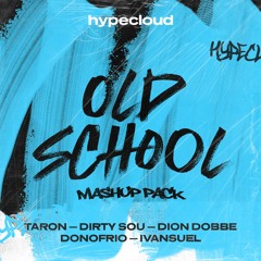 Hypecloud presenta Old School Mashup Pack [FREE DOWNLOAD]
