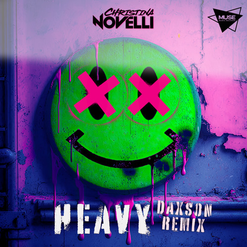 Heavy (Daxson Extended Remix)