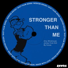 Stronger Than Me (Kevas Jersey Club Remix)