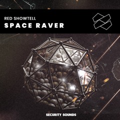 Red Showtell - Space Raver (Extended Mix)