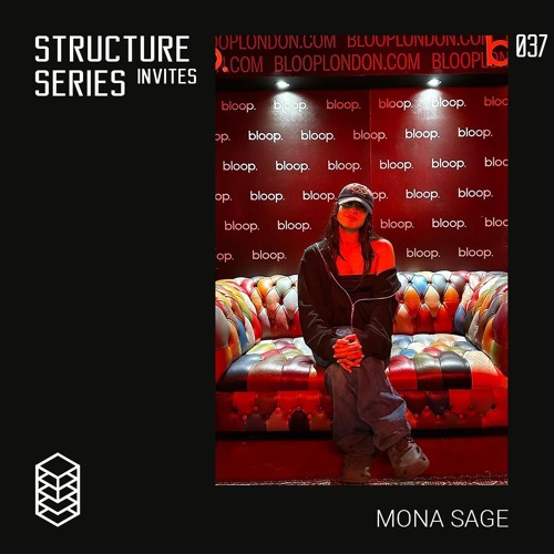 Structure Series Invites 037 - Mona Sage
