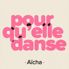 Pour qu'elle danse