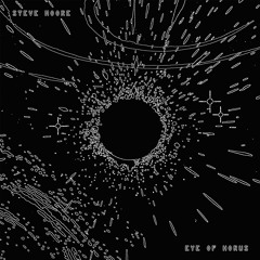 Steve Moore-Eye Of Horus (LIES-209)