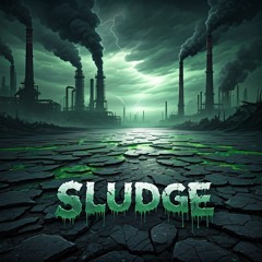 IMMINENT - SLUDGE