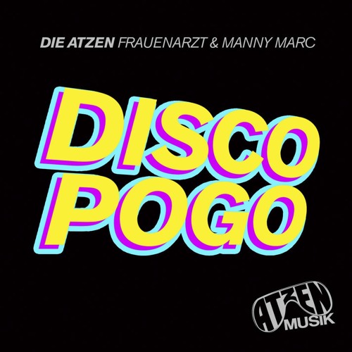 Disco Pogo (Atzen Musik Mix)