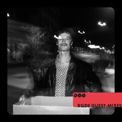 BSiDE Guest Mixes - MAX