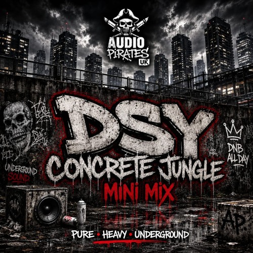 Stream DSY - Concrete Jungle (Audio Pirates Guest Mix Volume 3) by