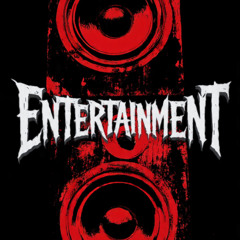 Entertainment