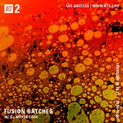 Fusion Batches Mix for NTS Radio
