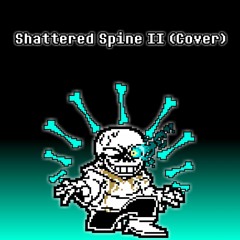 justonenumber7 | Shattered Spine II (Cover)