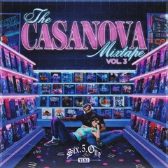 THE CASANOVA MIXTAPE VOL.3 (651RMX)