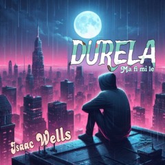 DURELA (Ma fi mi le)
