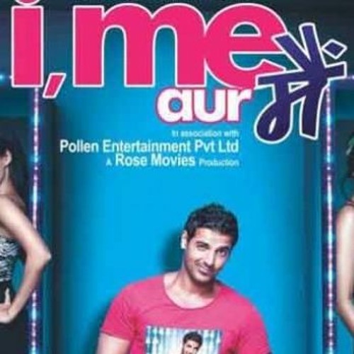 I Me Aur Main Movie Download 480P - Colaboratory