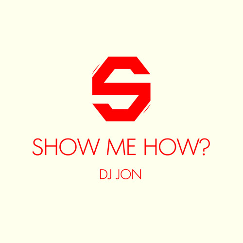 Show Me How? (Heartbeat Mix)
