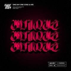 ONE DAY ONE COKE & AVE - UNIQUE (Radio Edit)[Kardo Records]