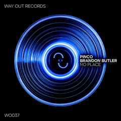 Pinco, Brandon Butler - No Place [WO037]