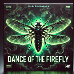 Dance of the Firefly