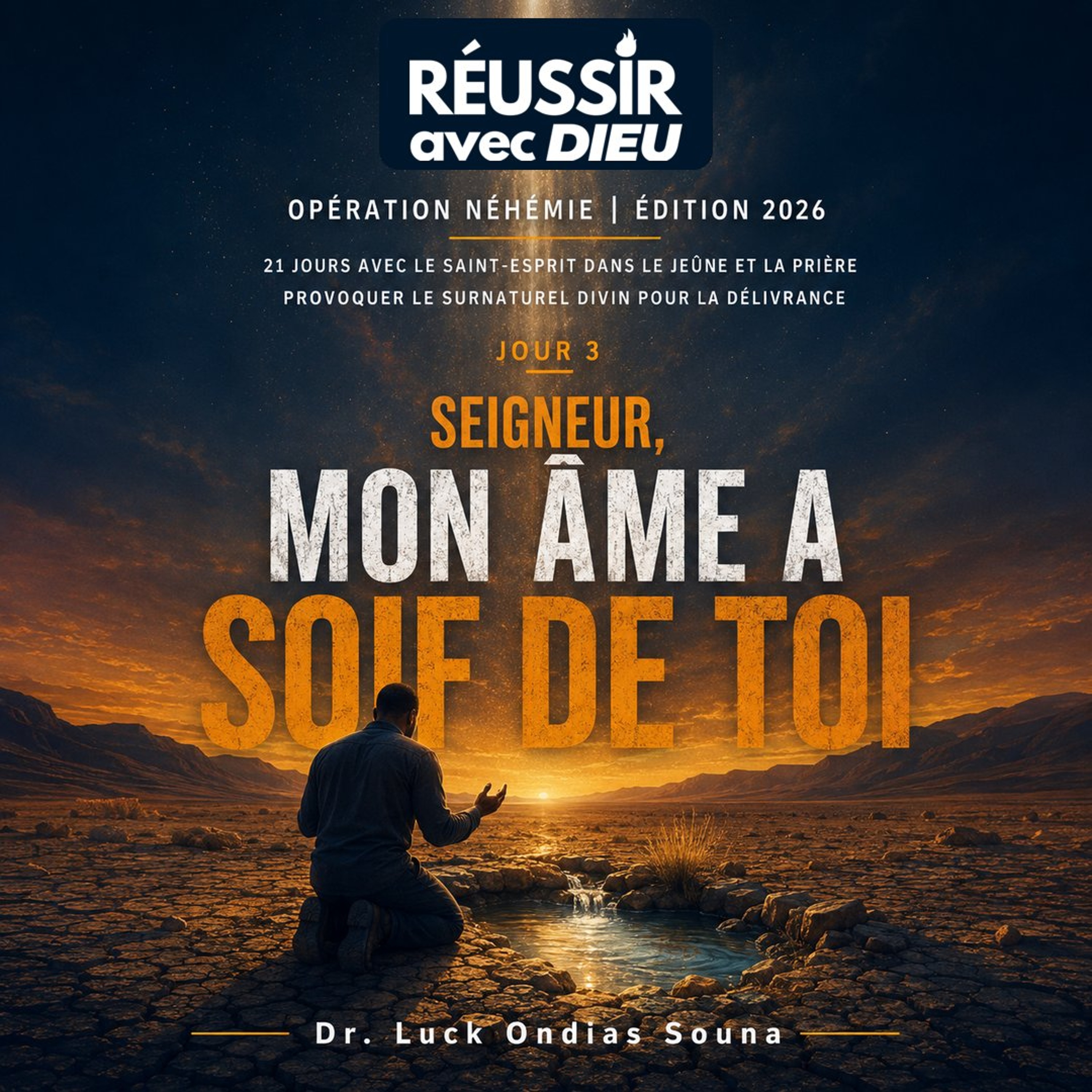 Lueur du matin du Lundi 3 aout 2026 : Seigneur, mon âme a soif de Toi episode artwork