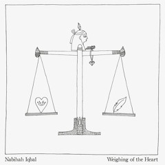 Nabihah Iqbal – Weighing of the Heart