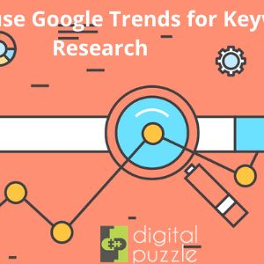 Stream episode 8 ways to use Google Trends for Keyword Research by ...