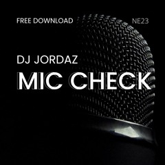 MIC CHECK