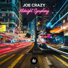 Joe Crazy - Midnight Symphony [Snippet] | OUT 24 MAY!