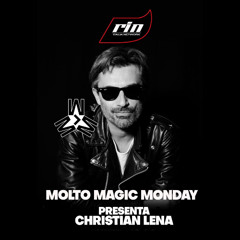 Molto Magic Monday - Guest Mix by Christian Lena [RIN Radio Italia Network]