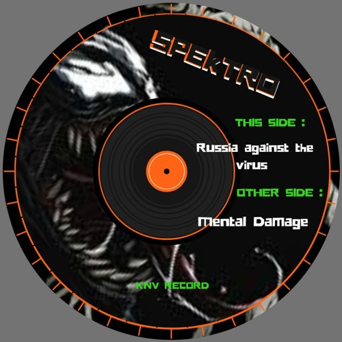 Spektro - A1 - Russia Against The Virus [ Mental Core ]