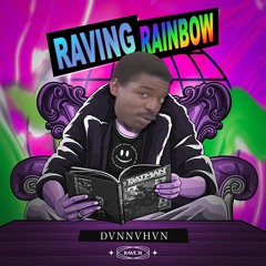 RAVING RAINBOW