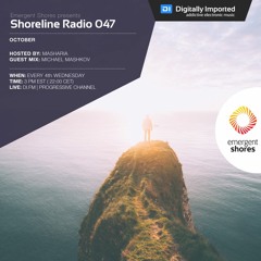 Shoreline Radio 047 [Ma5haria Host Mix]