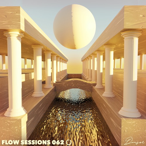 Flow Sessions 062 - DANSOR