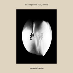 Linear System & Mal Hombre - Magellanic Clouds