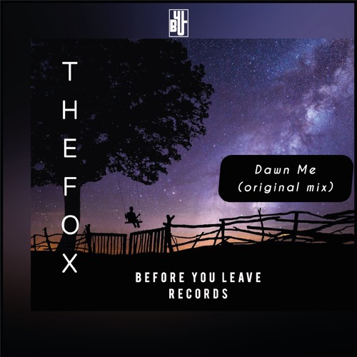 THE FOX (SP) - Dawn Me (Original Mix)