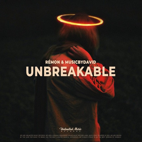 Rémon & MusicByDavid - Unbreakable