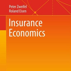 Kindle (online PDF) Insurance Economics (Springer Texts in Business and Economics) for and