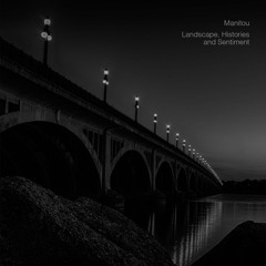 Keep the Lake Francis Light Burning for Me (feat. Manitou)