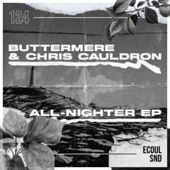 PREMIERE: Buttermere, Chris Cauldron - Sans Souci