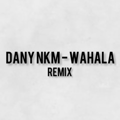 Dany B - Wahala ( Remix )