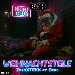 ZeroXTEKK, Bero - Weihnachtsteile [BOH]