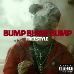 Bump Bump Bump Freestyle