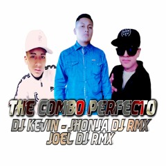 (Cumbia) DJ KEVIN - EL AJ JOEL DJ RMX  EL COMBO PERFECTO