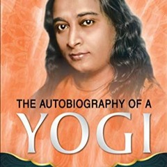 Télécharger le PDF Autobiography of a Yogi pour votre lecture en ligne Ku3YJ