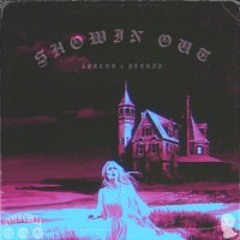 SHOWIN OUT w/ STERNN (SINNER CIRCLE VOL.2)