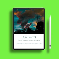 Psalm 119: Side by Side Pages | Scriptures + Journal | Anime Sky . Gifted Copy [PDF]